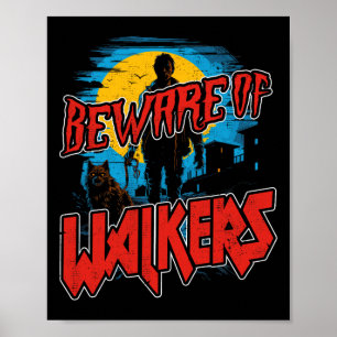 Affiche Méfiez-Vous Des Marcheurs Scary Zombie Chien Walke