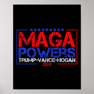 Affiche Mega Powers Trump Vance Hogan 2024 Patriotic Funny