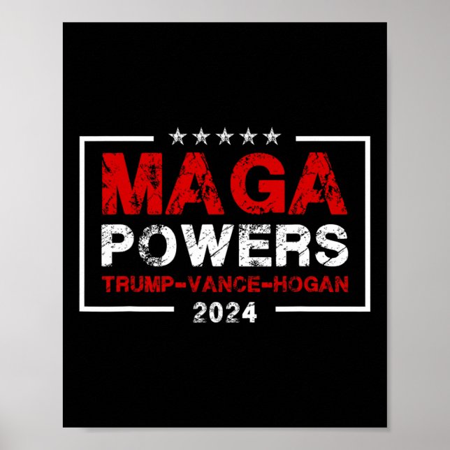 Affiche Mega Powers Trump Vance Hogan 2024 Patriotic Funny (Devant)