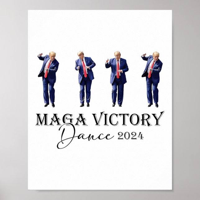 Affiche Mega Victory Dance Trump 2024 47e Président (Devant)