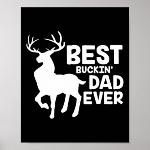 Affiche Meilleur Buckin Papa Jamais Chemise Deer Chasse Bu