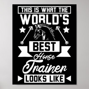 Affiche Meilleur Entraîneur Cheval du monde 1