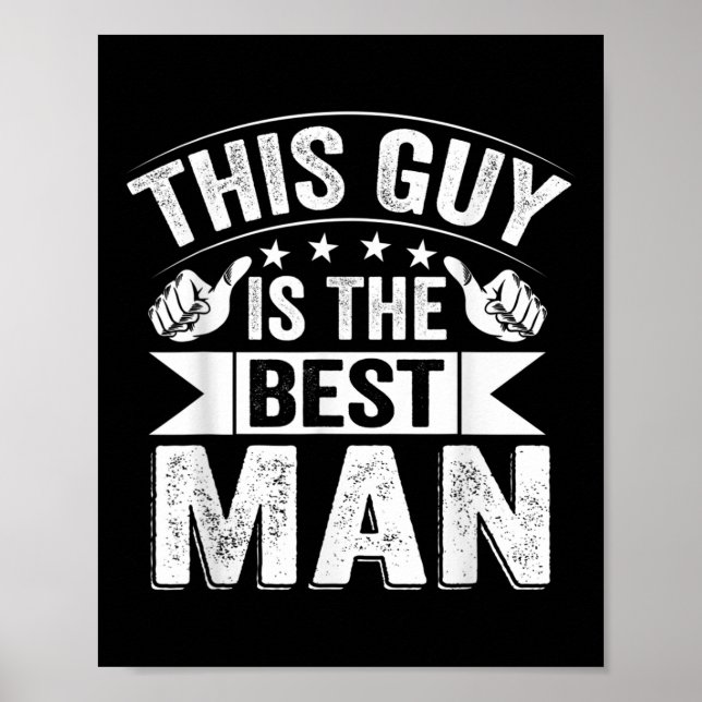 Affiche Meilleur homme Mariage Groomsmen Funny Bride Bache (Devant)