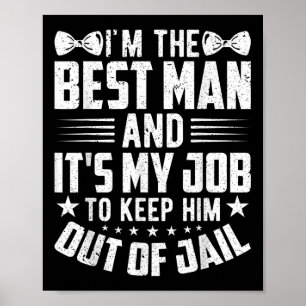 Affiche Meilleur homme Mariage Groomsmen Funny Bride Bache