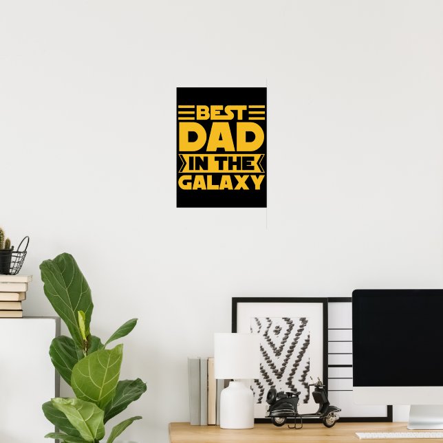 Affiche Meilleur Papa De La Galaxie  (Bureau à domicile)