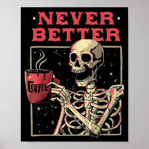 Affiche Meilleur squelette buvant du café crâne drôle