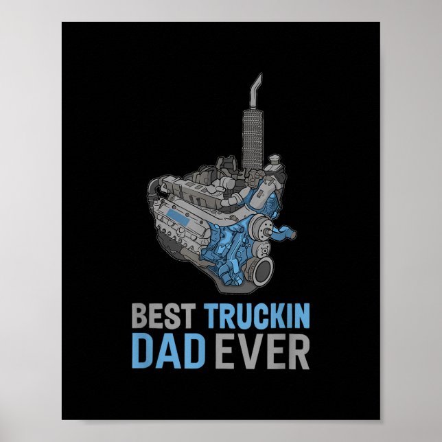 Affiche Meilleur Truckin Papa Jamais Truck Driver Daddy Tr (Devant)