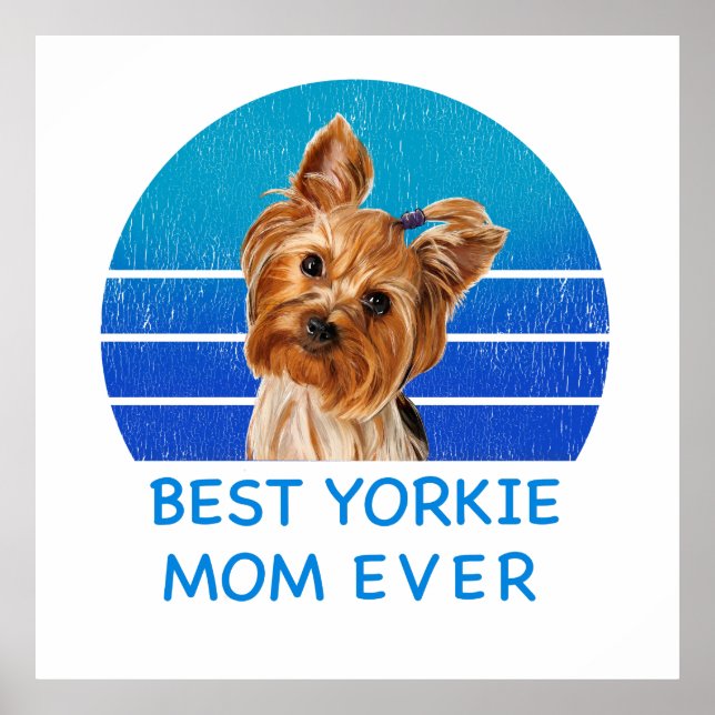 Affiche Meilleur Yorkshire terrier maman jamais (Devant)