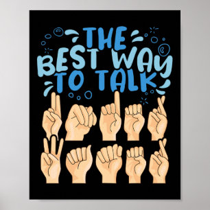 Affiche Meilleure façon de parler ASL Signe Américain sous