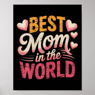 Affiche Meilleure Maman Dans Le Monde Les Femmes Meilleure