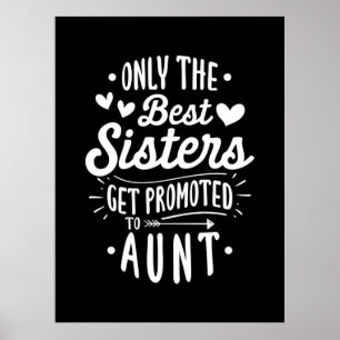 Affiche Meilleure Soeur Promue À Tante