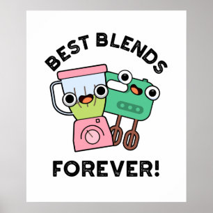 Affiche Meilleurs Blends Pour Toujours Drôle Pun BFF