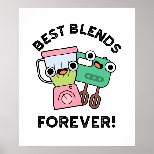 Affiche Meilleurs Blends Pour Toujours Drôle Pun BFF (Devant)