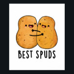 Affiche Meilleurs Puds Amusant Best Buddies Pomme de terre<br><div class="desc">Best Spuds Funny Best Buddies Potato Pun dispose d'une jolie paire de meilleures pommes de terre potes copines. Parfait cadeau de jeu de mots pour la famille et les amis qui aiment les puns de pommes de terre à besties mignonnes.</div>