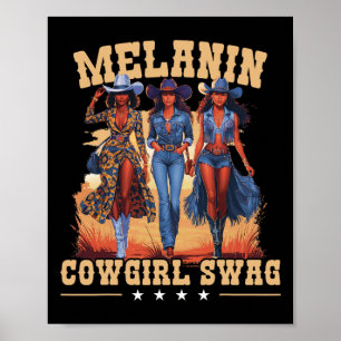 Affiche Melanin Cowgirls Swag African Melanin Cowgirl Blac