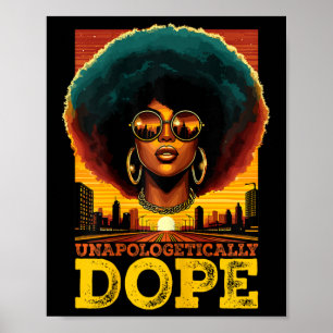 Affiche Melanin Unapologtical Drug Junetdix Black Son