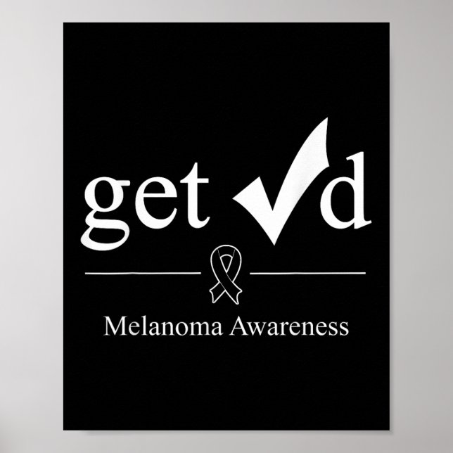 Affiche Melanoma Black Awareness Ribbon Tee Get Checked (Devant)