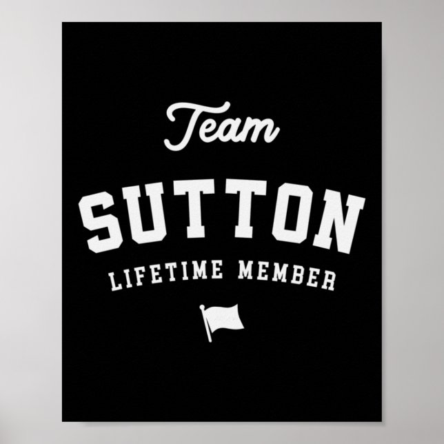 Affiche Membre à vie de l'équipe Sutton nom drôle Sutton S (Devant)