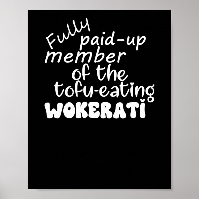 Affiche Membre Entièrement Payé De La Manger De Tofu Woker (Devant)