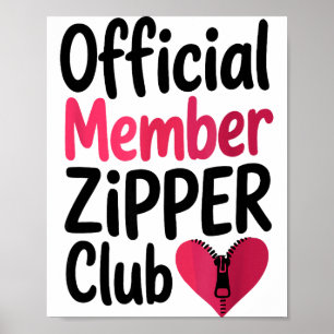 Affiche Membre Officiel du Zipper Club, Chirurgie à Cœur O