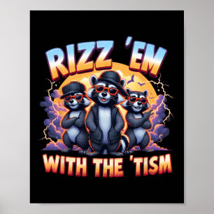 Affiche Mème Autistique Racoon Rizz Em Avec Tism Autism