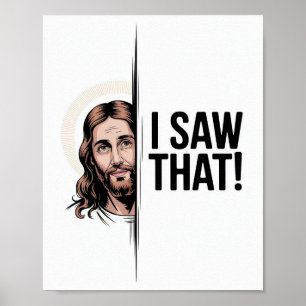 Affiche Mème chrétien Jésus Jésus humoristique J'ai vu ç