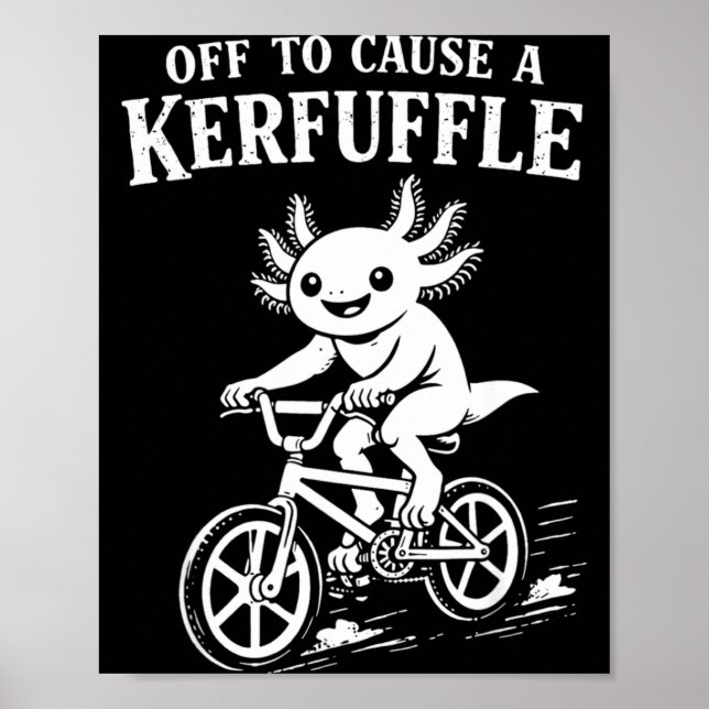 Affiche Mème d'Axolotl Cool Off Cause Pagaille (Devant)