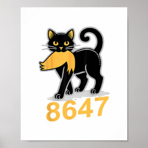 Affiche Mème de chat anti-Trump 86 47 86 47 Anti-président