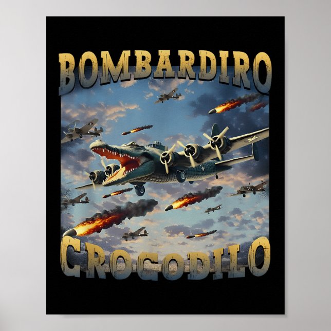 Affiche Mème de crocodile drôle Bombardiro Crocodilo Funny (Devant)