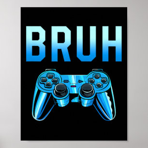 Affiche Mème de frère gamer drôle d'anniversaire de frère