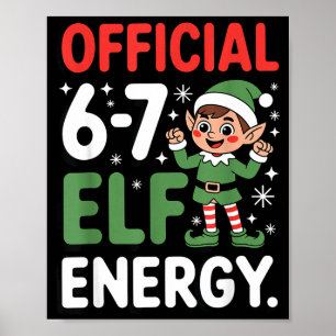Affiche Mème de Noël drôle 6-7 67 Énergie d'elfe Humour Te