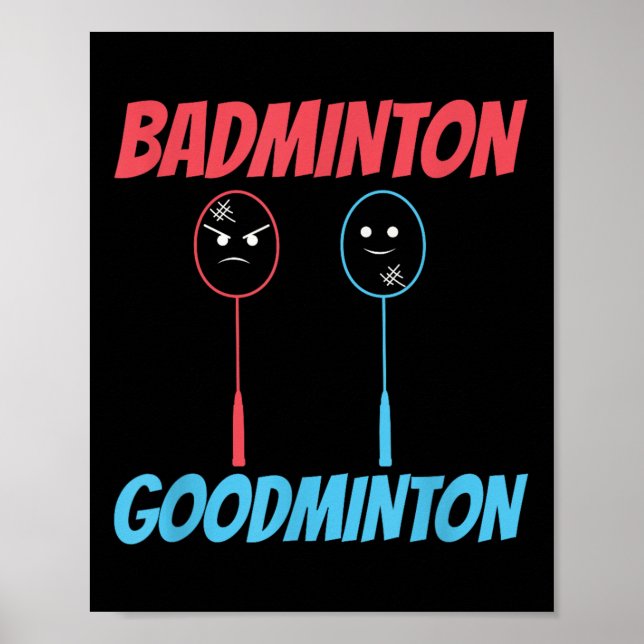 Affiche Mème de raquette de Goodminton de Badminton  (Devant)
