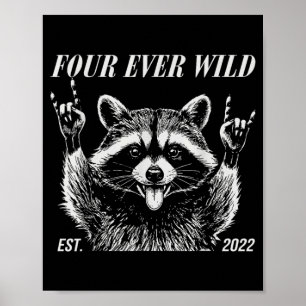 Affiche Mème de raton laveur drôle quatre anniversaire sau