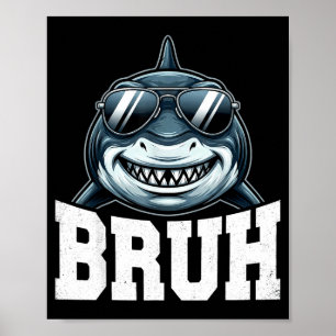 Affiche Mème de requin Bruh