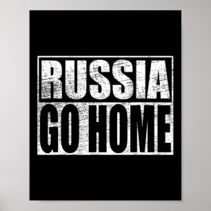 Affiche Mème de soutien à l'Ukraine Russie rentre chez toi