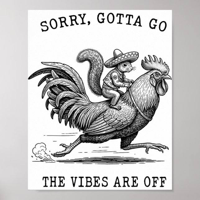Affiche Mème d'écureuil à cheval sur un poulet Désolé Vibe (Devant)