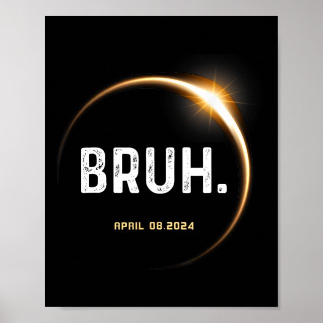 Affiche Mème Drôle Cadeaux Dit Total Éclipse Solaire 04.08 (Devant)
