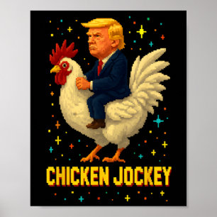Affiche Mème drôle de Jockey de poulet Trump 2 