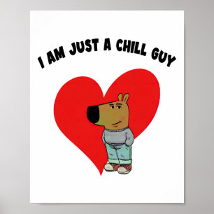 Affiche Mème drôle Je suis juste un gars cool Saint-Valent