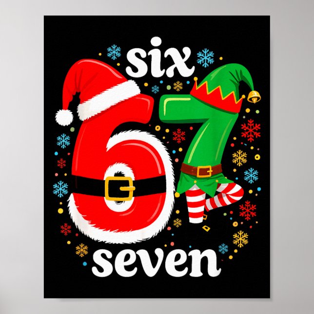 Affiche Mème drôle Six Sept 67 Elfe 6 7 Père Noël de Noël  (Devant)