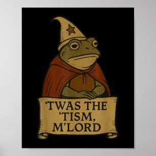 Affiche Mème Drôle Tee - shirts Tis Tism Mlord