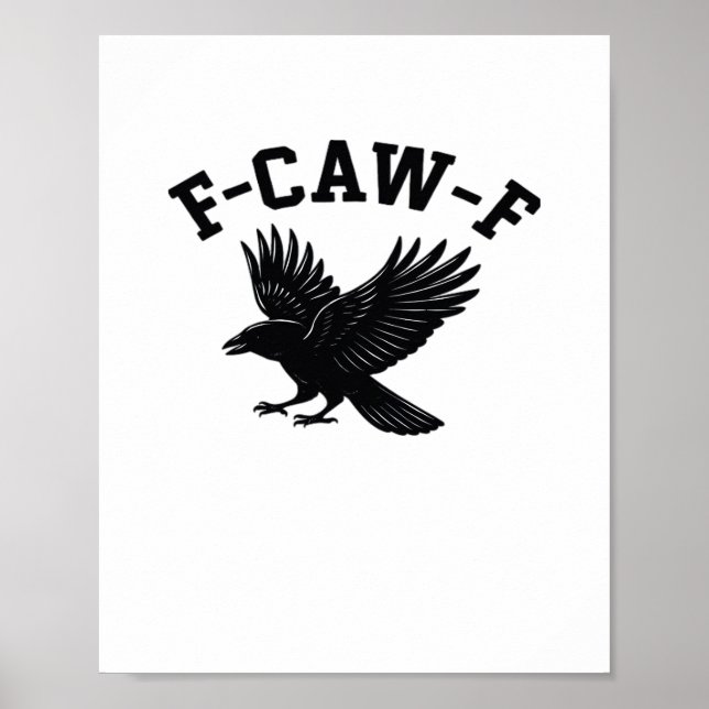 Affiche Mème drôle tendance F-Caw-F (Devant)