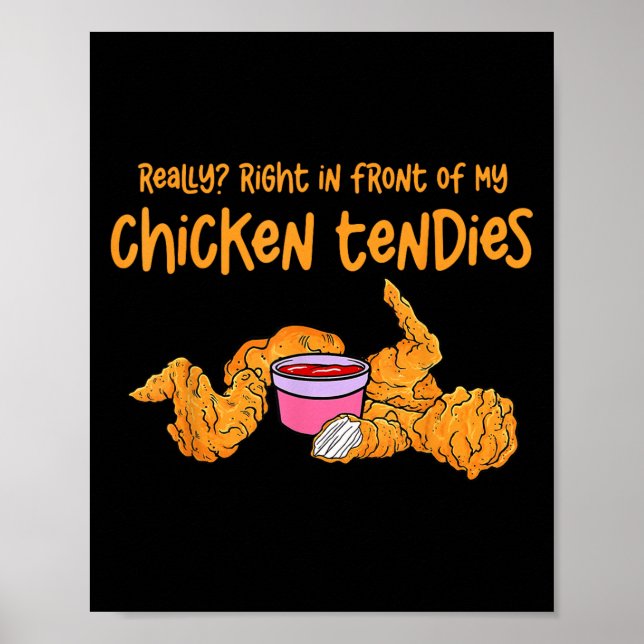 Affiche Mème drôle vraiment juste devant mon poulet dix (Devant)