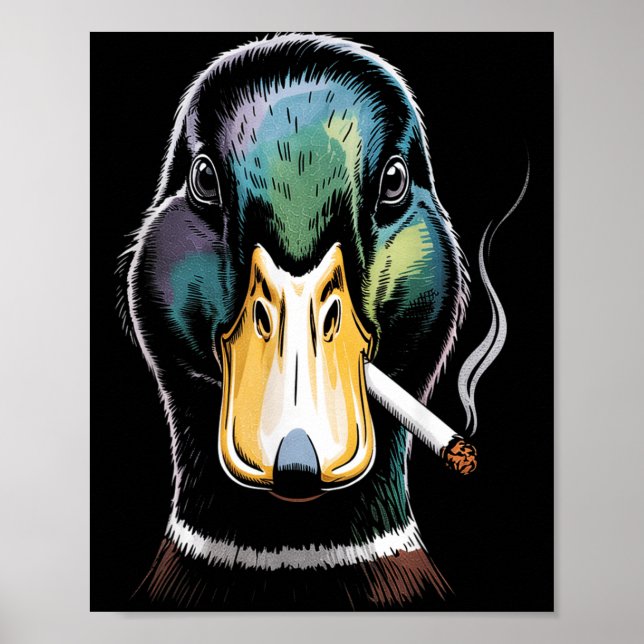 Affiche Meme du canard colvert fumant une cigarette Canard (Devant)