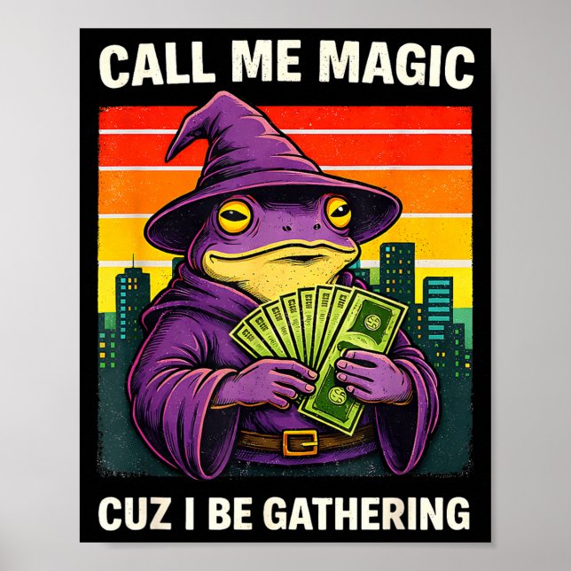 Affiche Meme du magicien grenouille appellez-moi magie par (Devant)