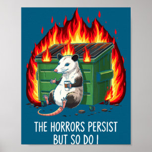 Affiche Mème du Possum : Les Horreurs Persistent-Elles