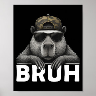 Affiche Mème graphique drôle Capybara Bruh pour garçons fi