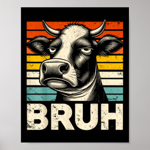 Affiche Mème Graphique Drôle Vache Bruh Pour Garçons Fille
