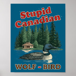 Affiche Mème idiot de hockey sur loon de loup canadien cha