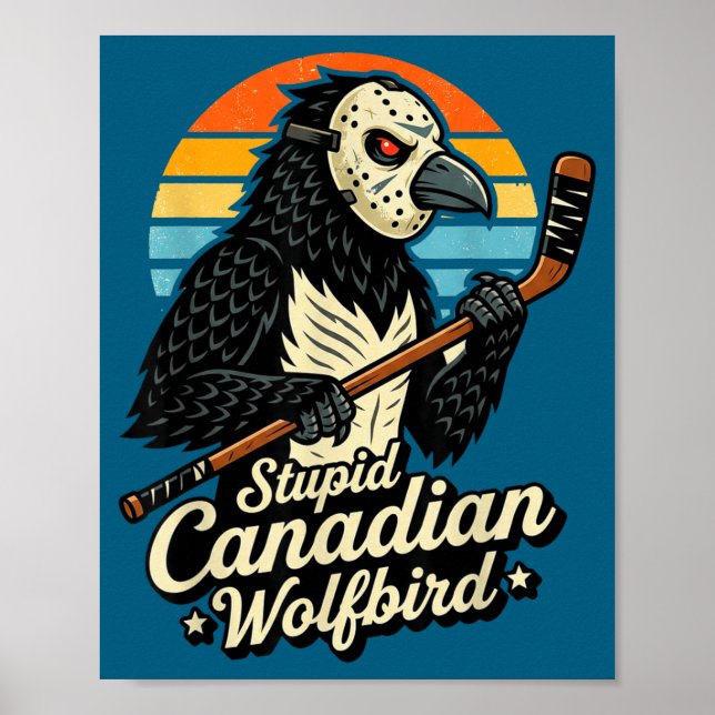 Affiche Mème idiot de hockey sur loup canadien oiseau écha (Devant)